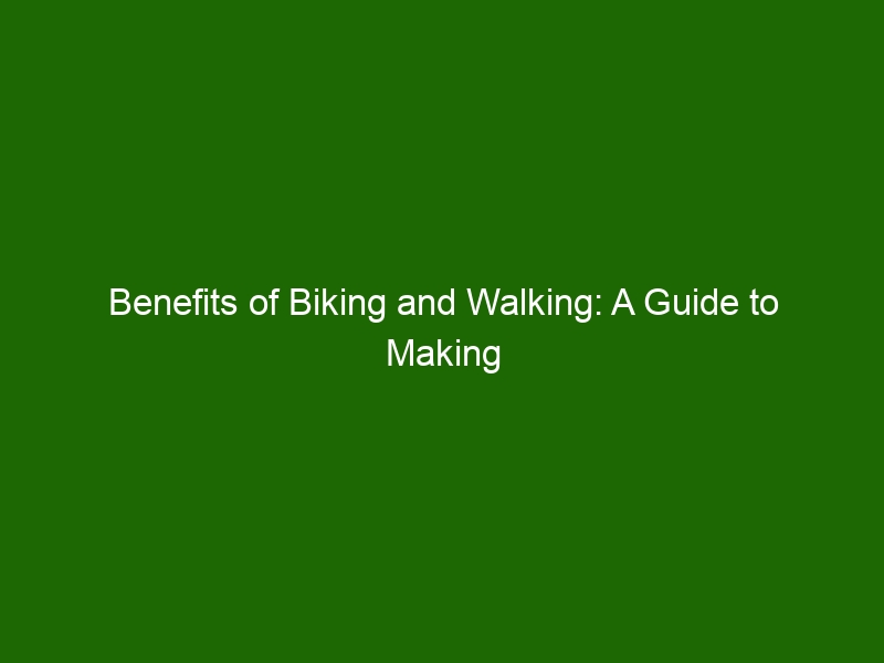 benefits of cycling and walking