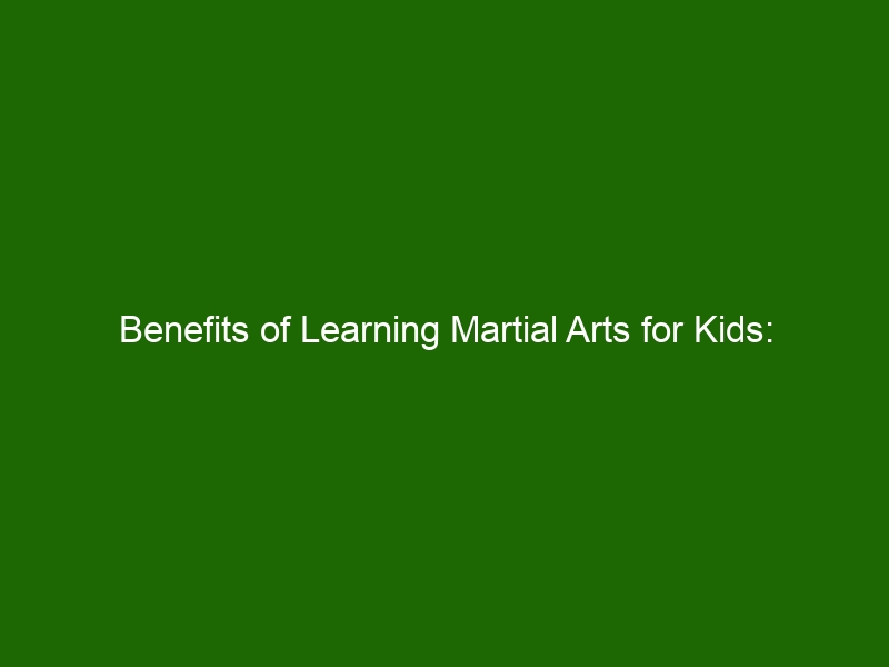 benefits-of-learning-martial-arts-for-kids-helping-your-child-develop