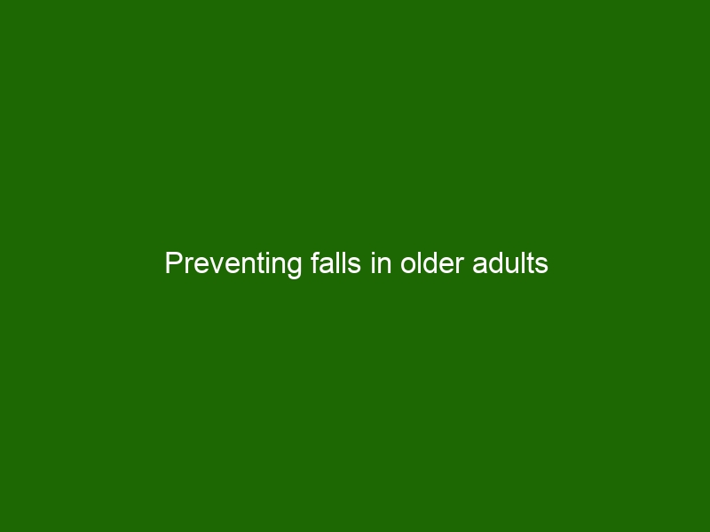 Preventing Falls In Older Adults Health And Beauty preventing-falls-in-older-adults-health-and-beauty